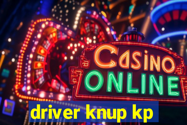 driver knup kp-t89